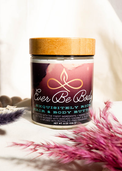 Ever Be Body - New Mercies | Exquisitely Rich Hair & Body Butter